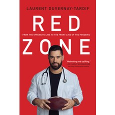 (영문도서) Red Zone: From the Offensive Line to the Front Line of the Pandemic Paperback, Collins, English, 9781443466028