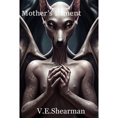 (영문도서)Mother's Lament Paperback, Independently Published, English, 9798284225462