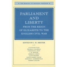 (영문도서)Parliament and Liberty from the Reign of Elizabeth to the English Civil War Hardcover, Stanford University Press, 9780804719490