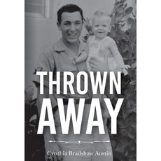 (영문도서)Thrown Away Hardcover, Palmetto Publishing, English, 9798318815188