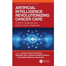 (영문도서) Artificial Intelligence Revolutionizing Cancer Care: Precision Diagnosis and Pa... Hardcover, CRC Press, English, 9781032833064