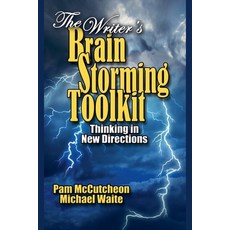 (영문도서)The Writer's Brainstorming Toolkit: Thinking in New Directions Paperback, Parker Hayden Media, English, 9781950349722