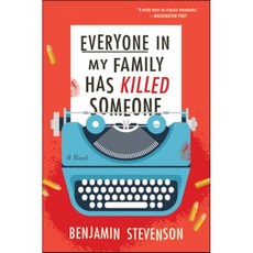 Everyone in My Family Has Killed Someone, Mariner Books