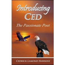 Introducing Cedrick: The Passionate Poet Paperback, RCS Publishing, English, 9781735707549