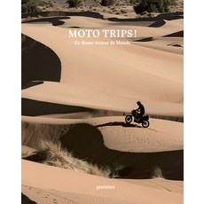 (영문도서) Moto Trips !: En Route Autour Du Monde Hardcover, Gestalten, English, 9783967041309