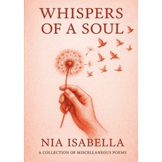 (영문도서)Whispers of a soul Paperback, Echo & Ember Press, English, 9789699092398