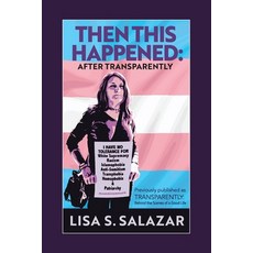 (英文圖書)Then This Happened: After Transparently 平裝版, Lisa Salazar, 英文