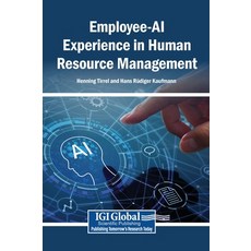 (英文圖書)Employee-AI Experience in Human Resource Management 精裝版, Igi Global Scientific Publi..., 英文, 精裝