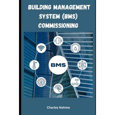 (영문도서) Building Management System (BMS) Commissioning Paperback, Independently Published, English, 9798320764894