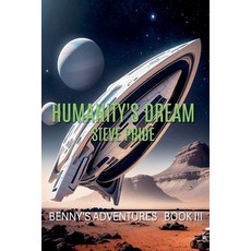 (영문도서)Humanity's Dream Paperback, Steve Pride, English, 9798227082695