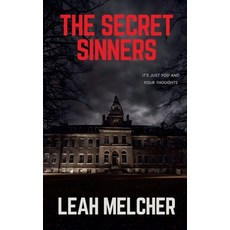 (영문도서)The Secret Sinners Paperback, Leah Melcher, English, 9798232093037