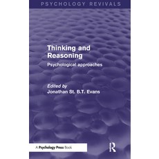 (영문도서) Thinking and Reasoning (Psychology Revivals): Psychological Approaches Paperback, Psychology Press, English, 9781848723184