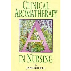 (영문도서) Clinical Aromatherapy in Nursing Paperback, Hodder Education Publishers, English, 9780340631775