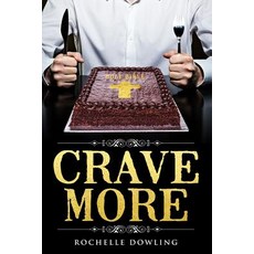Crave More Paperback, R. R. Bowker