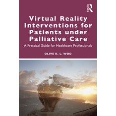 (英文圖書)Virtual Reality Interventions for Patients Under Palliative Care: A Practical Gu... 平裝版, Routledge, 英文