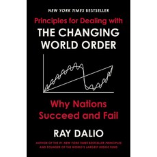 Principles for Dealing with the Changing World Order:Why Nations Succeed and Fail, Avid Reader Press, Principles for Dealing with .., Dalio, Ray(저)