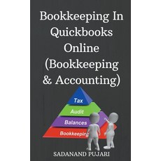 (영문도서) Bookkeeping In Quickbooks Online (Bookkeeping & Accounting) Paperback, Sadanand Pujari, English, 9798224925513