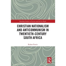 (英文圖書)Christian Nationalism and Anticommunism in Twentieth-Century South Africa 平裝版, Routledge, 英文