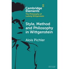 (영문도서) Style Method and Philosophy in Wittgenstein Paperback, Cambridge University Press, English, 9781108958073