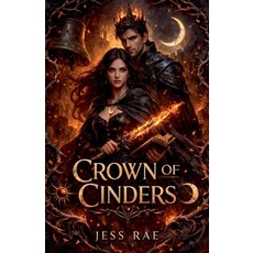 (영문도서)Crown of Cinders Paperback, Jess Rae, English, 9798232300920