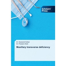 (英文圖書)Maxillary transverse deficiency 平裝版, Scholars' Press, English