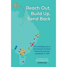 (영문도서) Reach Out Build Up Send Back Paperback, Immortalise, English, 9780645772135