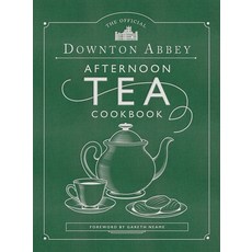 (영문도서) The Official Downton Abbey Afternoon Tea Cookbook: Teatime Drinks Scones Savories & Sweets Hardcover, Weldon Owen, English, 9781681885032