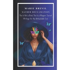 (英文圖書)This Is Not a Book This Is a Weapon: Sacred Writings for the Untouchable Soul 平裝版, My Littl' Workshop, 英文