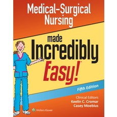 (영문도서) Medical-Surgical Nursing Made Incredibly Easy Paperback, LWW, English, 9781975177515
