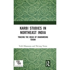 (英文圖書)Karbi Studies in Northeast India: Tracing the Ideas of Dharamsing Teron 精裝版, Routledge, English, Hardcover