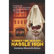 Summertime Murder at Hassle High Paperback, Independently Published, English, 9798605257271