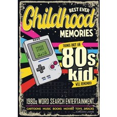(영문도서) Best Ever Childhood Memories 1980s Word Search Entertainment: Things Only A 80s Kid Will Reme... Paperback, Life in Puzzle, English, 9783985520961