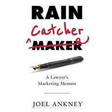 (영문도서) Rain Catcher: A Lawyer's Marketing Memoir Paperback, Independently Published, English, 9798883120076