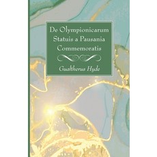 De Olympionicarum Statuis a Pausania Commemoratis Paperback, Wipf & Stock Publishers, English, 9781725299481