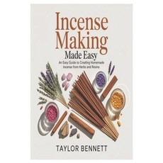 (英文圖書)Incense Making Made Easy: An Easy Guide to Creating Homemade Incense from Herbs... 平裝版, Independently Published, 英文