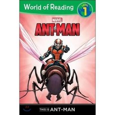 Ant-Man: This Is Ant-Man:World of Reading Marvel, Disney Press