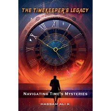 (英文圖書)The Timekeeper's Legacy 平裝版, Hassam Ali Khan, English, Paperback