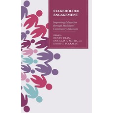 (영문도서)Stakeholder Engagement: Improving Education Through Multi-Level Community Relations Paperback, Rowman & Littlefield Publis..., English, 9781475854893