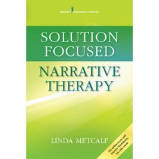 (영문도서) Solution Focused Narrative Therapy Paperback, Springer Publishing Company, English, 9780826131768