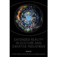 (英文圖書)Extended Reality in Culture and Creative Industries 精裝版, Emerald Publishing Limited, 英文