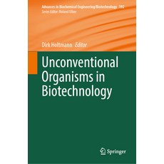 (英文圖書)Unconventional Organisms in Biotechnology 精裝版, Springer, 英文
