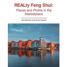(영문도서) REALty Feng Shui: Places and Profits in the Marketplace Paperback, Zengo House, English, 9780999573105