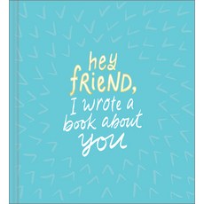 (英文圖書)Hey Friend I Wrote a Book about You 精裝版, Compendium Publishing & Com..., 英文