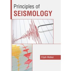 (영문도서) Principles of Seismology Hardcover, Callisto Reference, English, 9781641165693