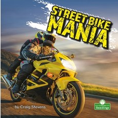 (영문도서) Street Bike Mania Library Binding, Crabtree Seedlings