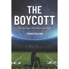 (英文圖書)The Boycott: How Refusing to Play Opened New Doors 平裝版, Jp Publishing LLC, 英文
