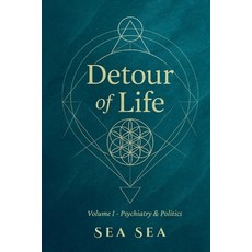 (英文圖書)Detour of Life: Volume I - Psychiatry & Politics 平裝版, Seasea-Editions, 英文