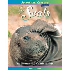 (영문도서) A Colony of Seals: The Captivating Life of a Deep Sea Diver Paperback, London Town Press, English, 9780976613404