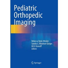 (영문도서) Pediatric Orthopedic Imaging Paperback, Springer, English, 9783662508619
