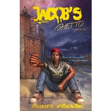 Jacob's Ghetto: You're not the product of your environment Paperback, Script Novel Publishing, English, 9781732563520